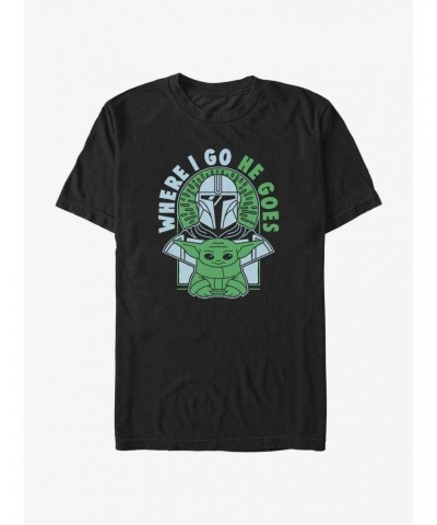 Star Wars The Mandalorian Where I Go, He Goes T-Shirt $5.90 T-Shirts